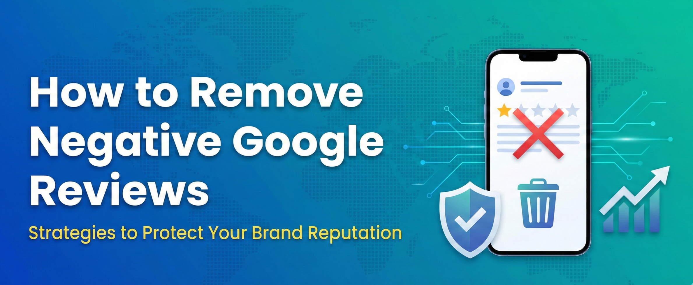 How to Remove Negative Reviews From GMB: The Ultimate Guide to Protecting Your Brand Remove Negative Reviews From GMB