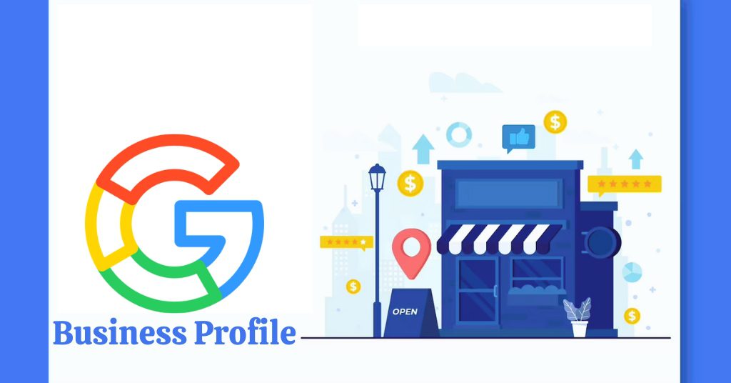 Importance of Google Business Profile Importance of google business profile